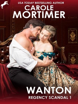 cover image of Wanton (Regency Scandal 1)
